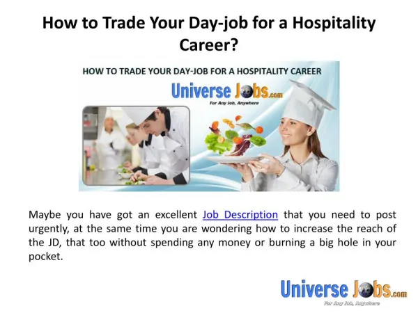 How to Trade Your Day-job for a Hospitality Career?