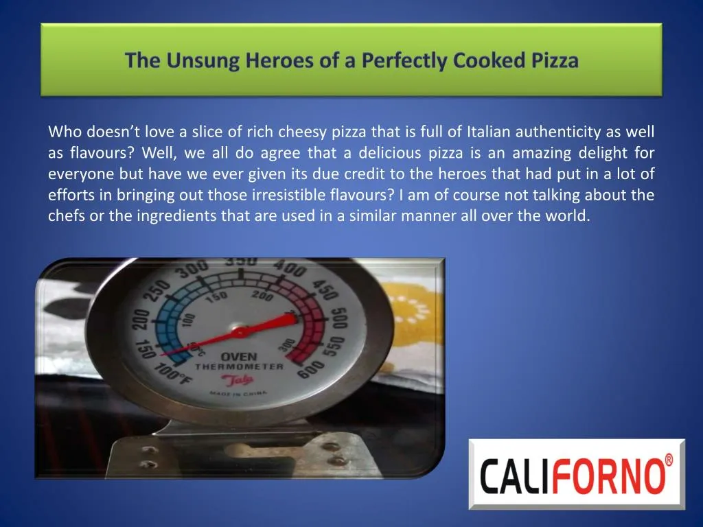 the unsung heroes of a perfectly cooked pizza