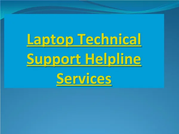 Technical Customer Support Services For All Branded Desktops And Laptops