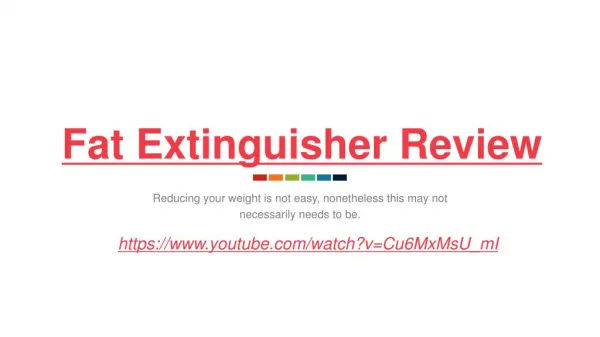 Fat Extinguisher Review