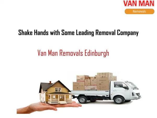 Van Man Removals Services Edinburgh
