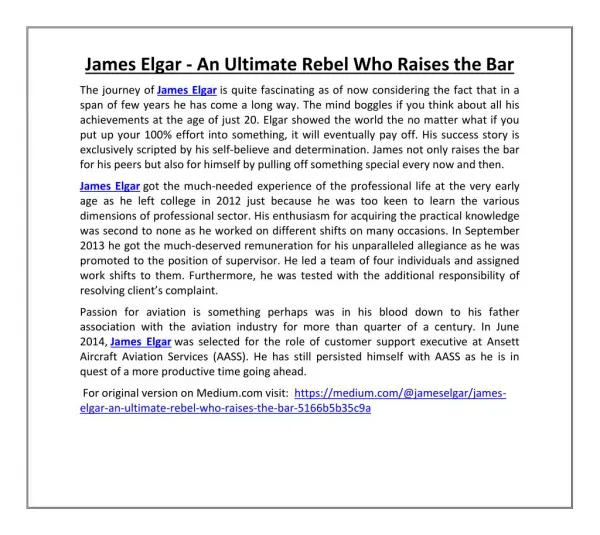 James Elgar - An Ultimate Rebel Who Raises the Bar