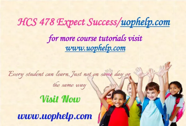 HCS 478 Expect Success/uophelp.com