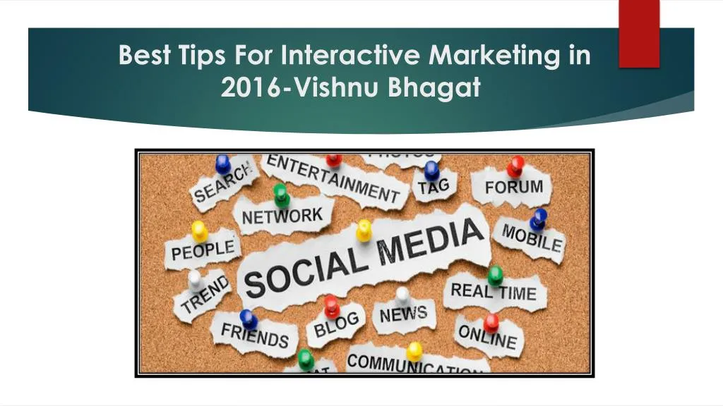 best tips for interactive marketing in 2016 vishnu bhagat