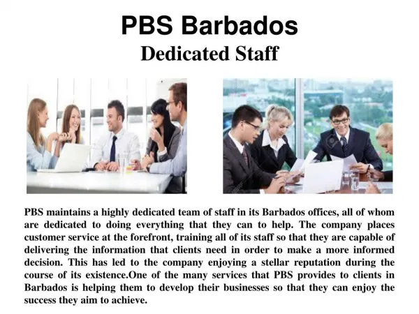 PBS Barbados - Dedicated Staff