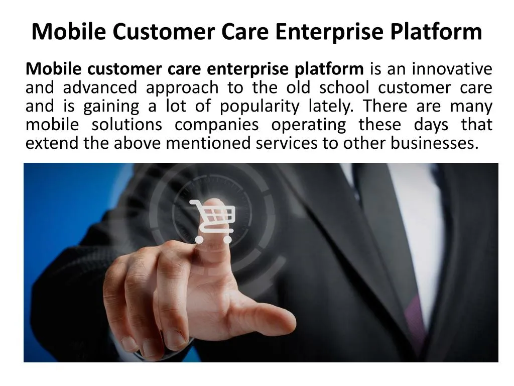 mobile customer care enterprise platform