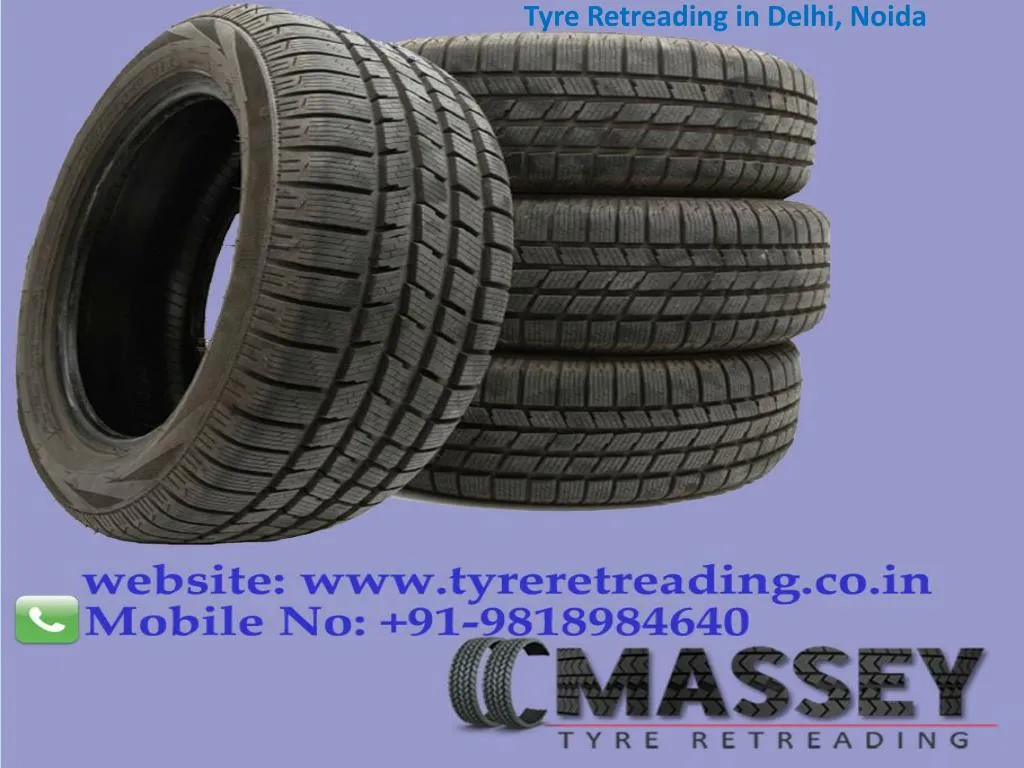 tyre retreading in delhi noida