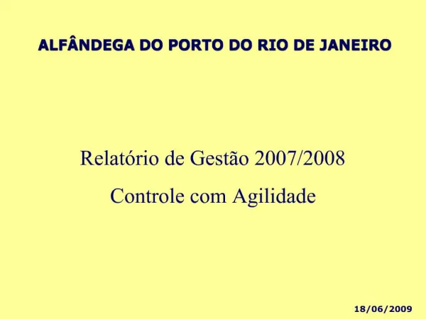 ALF NDEGA DO PORTO DO RIO DE JANEIRO