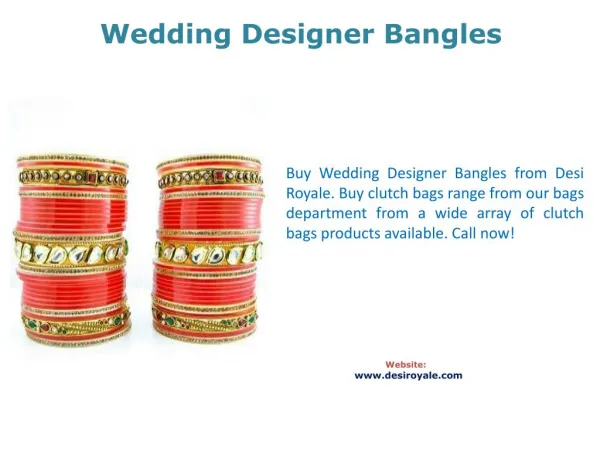 Wedding Designer Bangles