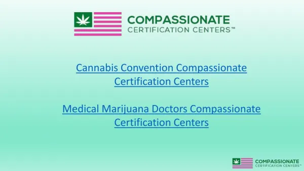 Marijuana Doctor Compassionate Certification Centers
