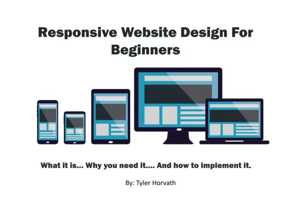 Responsive Web Design: A Guide For Beginners