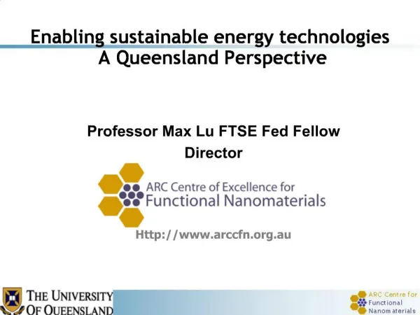 Enabling sustainable energy technologies A Queensland Perspective