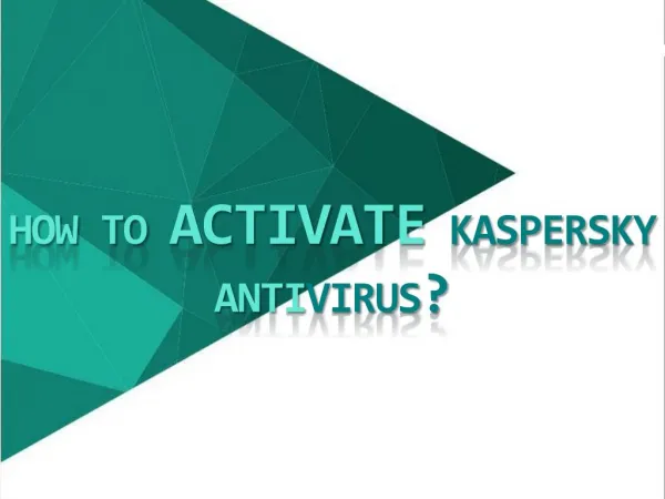 How to Activate Kaspersky Antivirus?