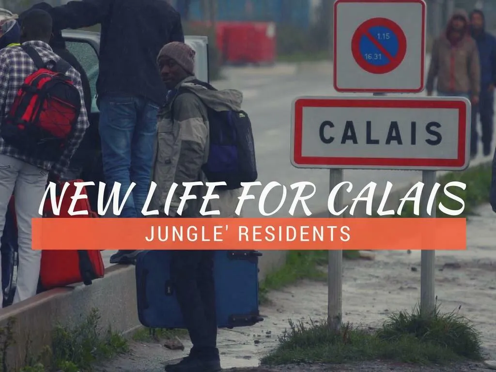 new life for calais wilderness residents
