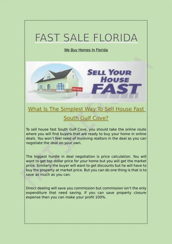 What Is The Simplest Way To Sell House Fast South Gulf Cove?