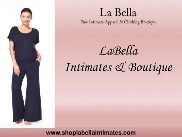 LaBella Intimates & Boutique - One Store for Lingerie in Orlando