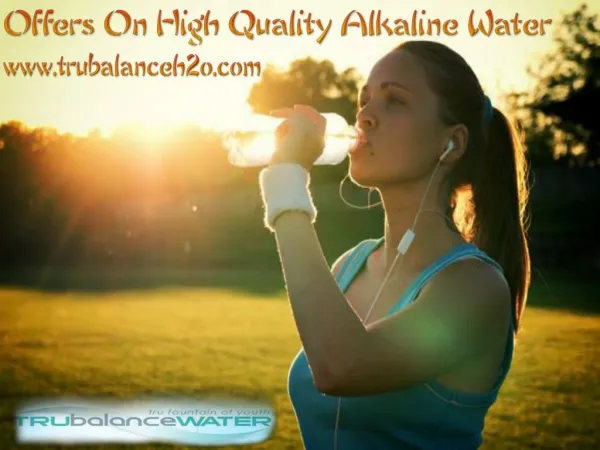 Offers On High Quality Alkaline Water