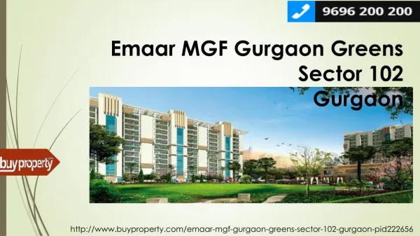 Emaar MGF Gurgaon Greens in Sector 102, Gurgaon - BuyProperty.com
