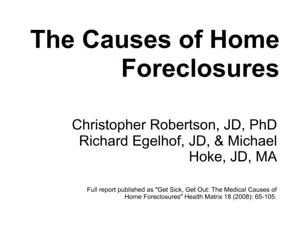 The Causes of Home Foreclosures