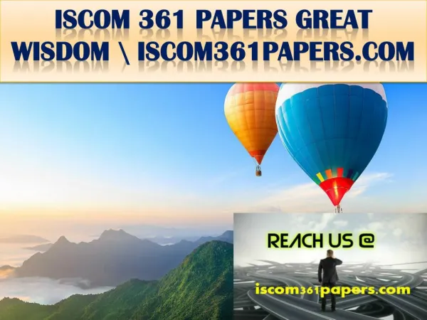 ISCOM 361 PAPERS GREAT WISDOM \ iscom361papers.com