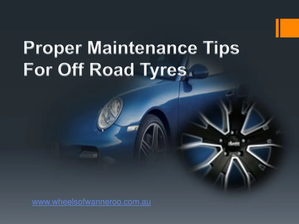 proper maintenance tips for off road tyres
