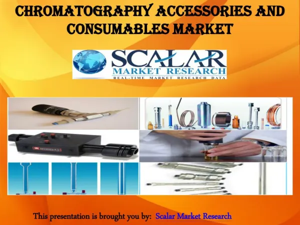 Chromatography Accessories and Consumables Market