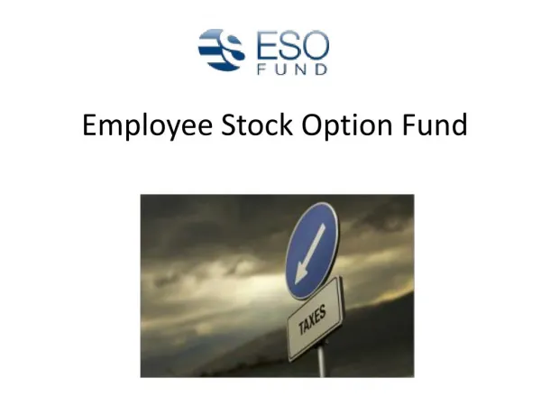 Company Stock Options and Taxation Services | ESO Fund