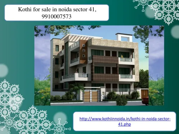 kothi for sale in noida sector 41, 9910007573 Duplex kothi in noida
