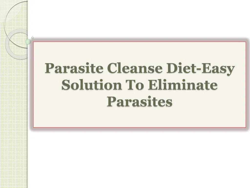 parasite cleanse diet easy solution to eliminate parasites