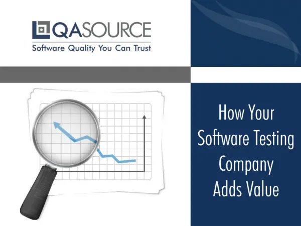 How a Software Testing Company Adds Value