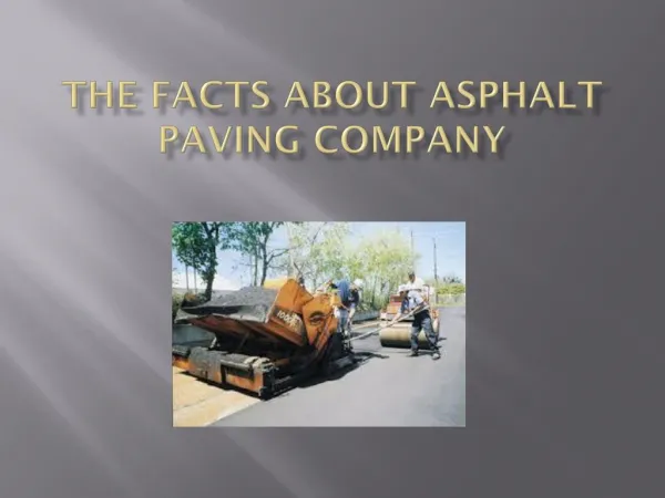 The Facts about Asphalt Paving Company