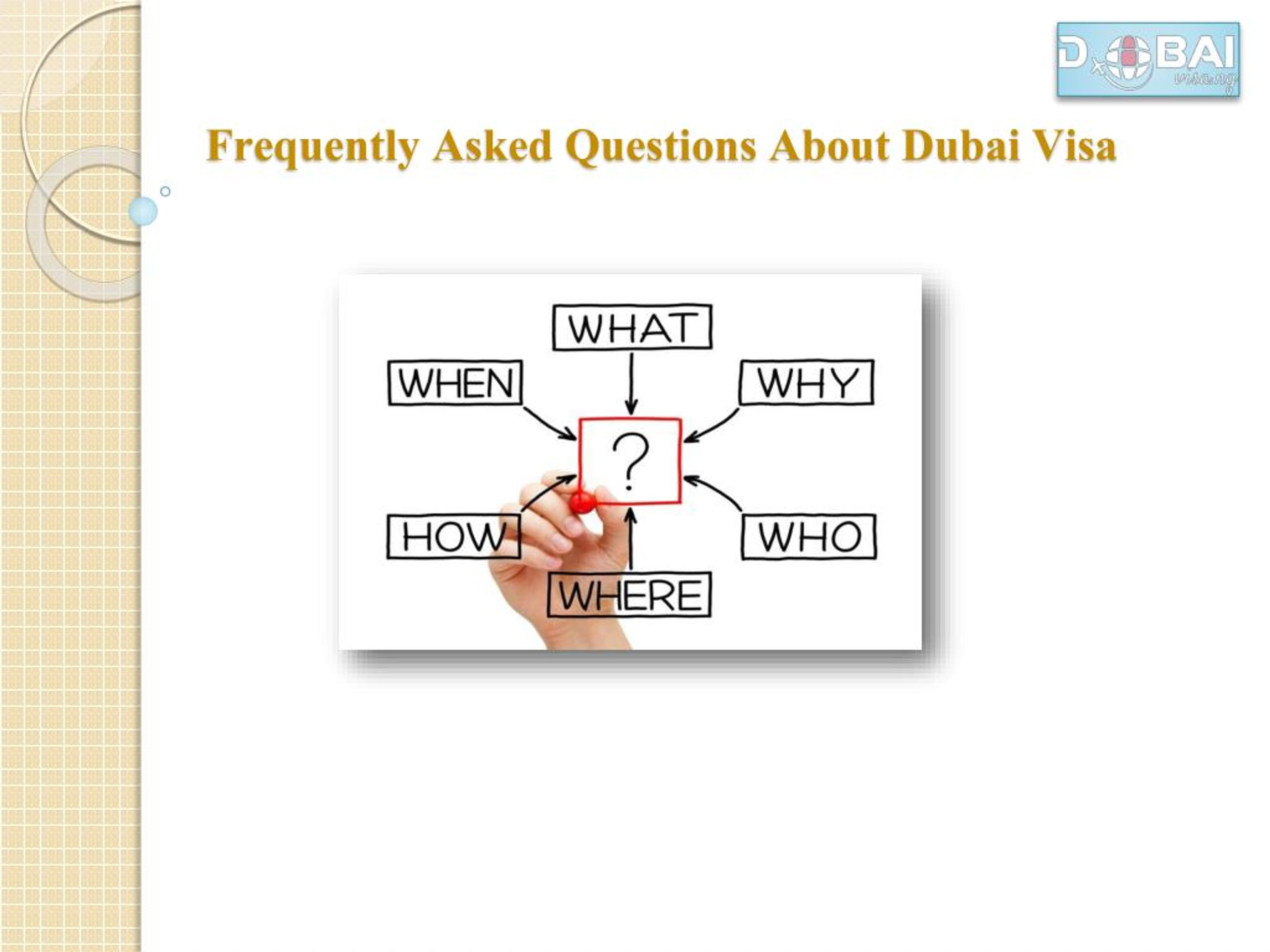 Questions Dubai PPT - Frequently Asked Questions About Dubai Visa PowerPoint ...