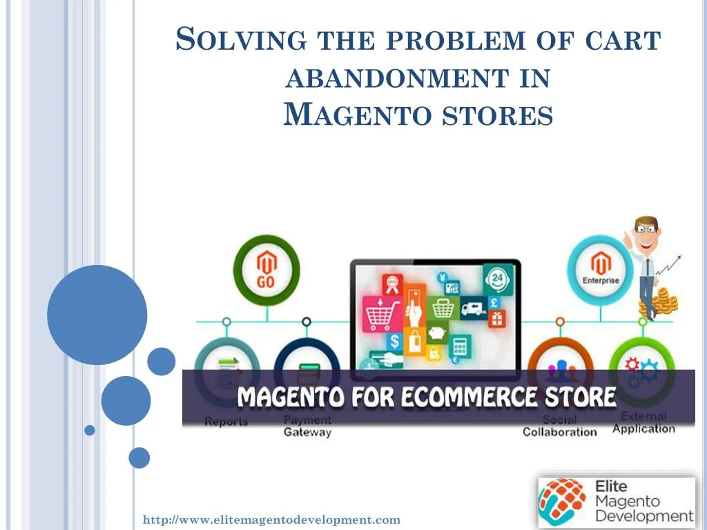 solving the problem of cart abandonment in magento stores