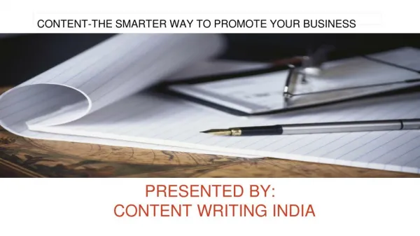 CONTENT-THE SMARTER WAY TO PROMOTE YOUR BUSINESS
