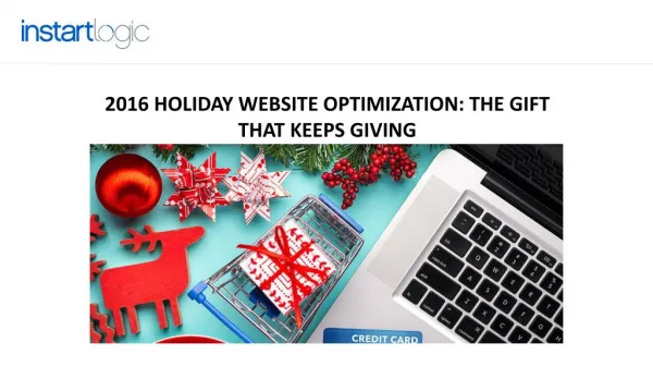 2016 Holiday Website Optimization: The Gift That Keeps Giving