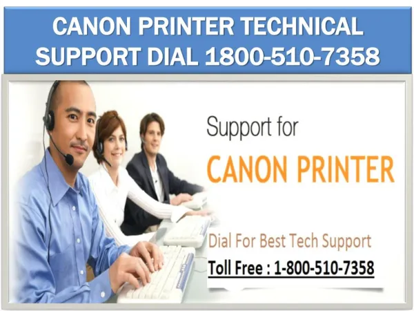 1800-510-7358 Canon Printer Technical Support Phone Number
