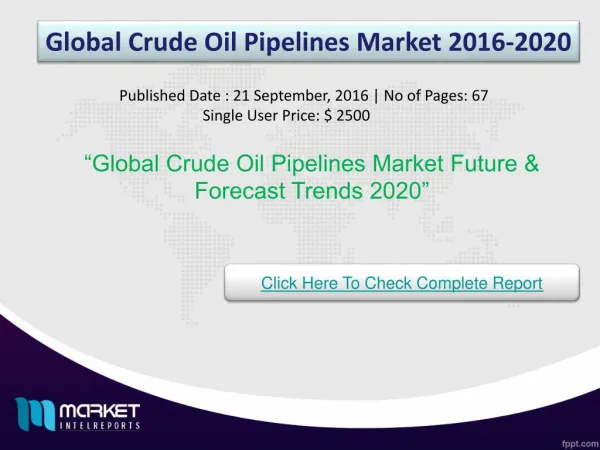 Global Crude Oil Pipelines Market Market Growth & Trends 2020