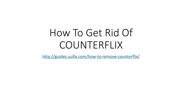 How to Get Rid of Counterflix