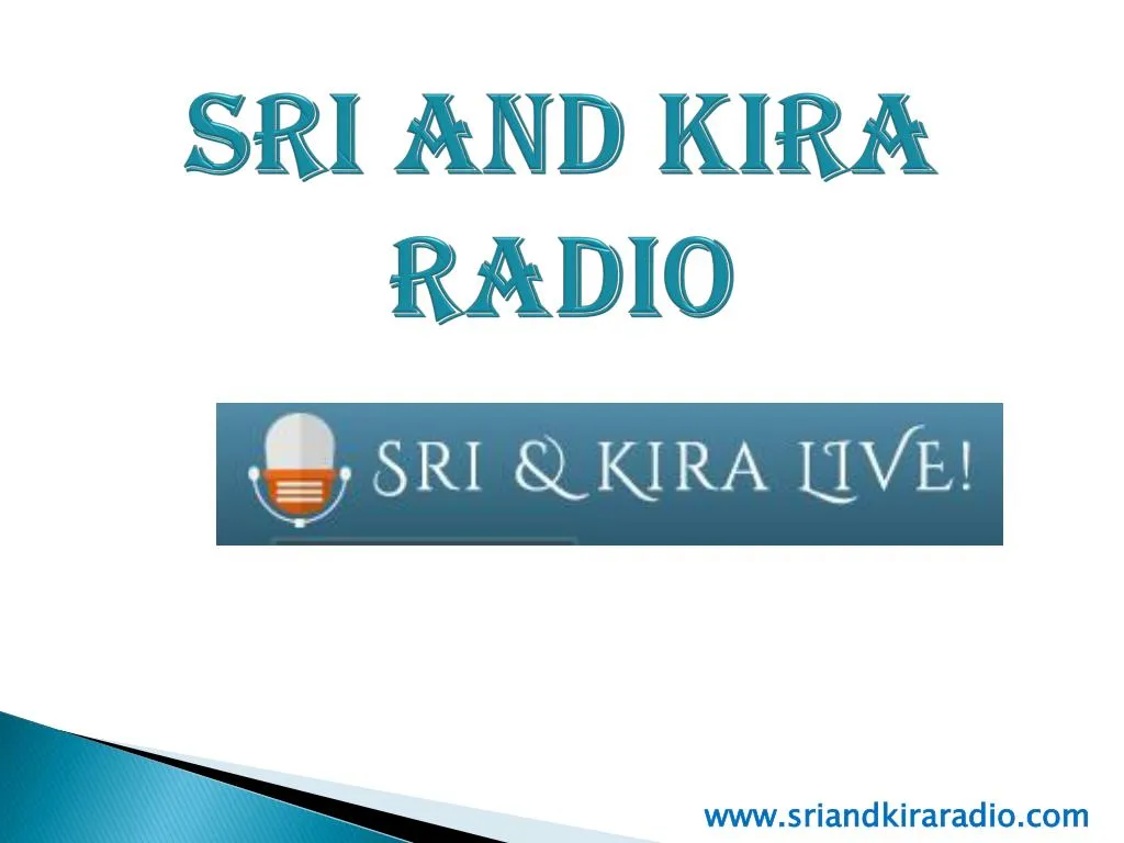 sri and kira radio