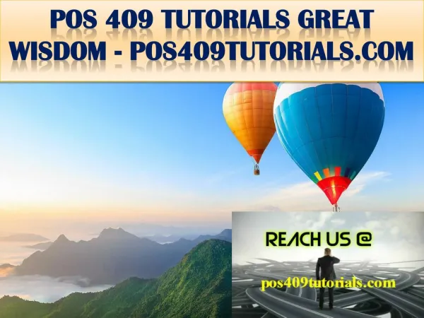 POS 409 TUTORIALS GREAT WISDOM \ pos409tutorials.com