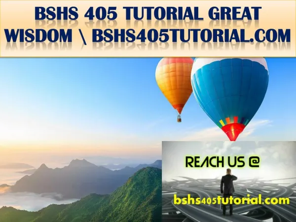 BSHS 405 TUTORIAL GREAT WISDOM \ bshs405tutorial.com