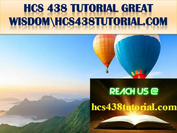 HCS 438 TUTORIAL GREAT WISDOM\hcs438tutorial.com