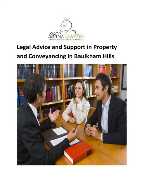 Legal Advice and Support in Property and Conveyancing in Baulkham Hills