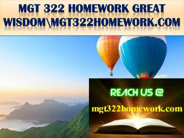 MGT 322 HOMEWORK GREAT WISDOM\mgt322homework.com