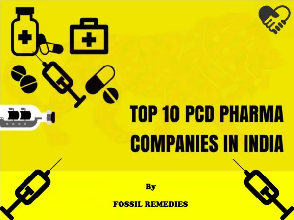 Top 10 PCD Pharma Companies in India - 2016 List
