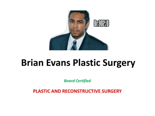 Body Contouring @ Brian Evans Plastic Surgery