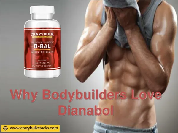 Why Bodybuilders Love Dianabol