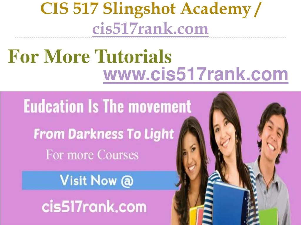 cis 517 slingshot academy cis517rank com