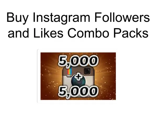 Buy Instagram Followers and Likes Combo