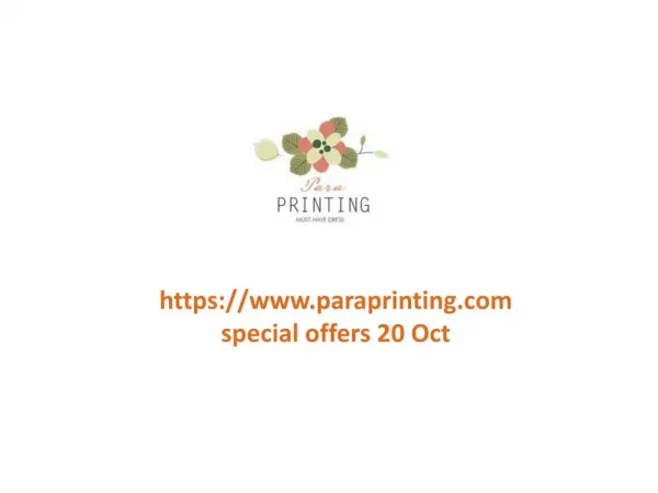 www.paraprinting.com special offers 20 Oct